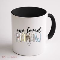 One Loved Mamaw Mothers Day Cute Coffee Mug thumb 1
