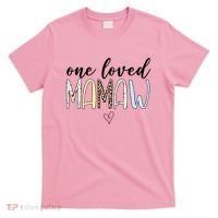 One Loved Mamaw Mothers Day Cute T-Shirt thumb 0