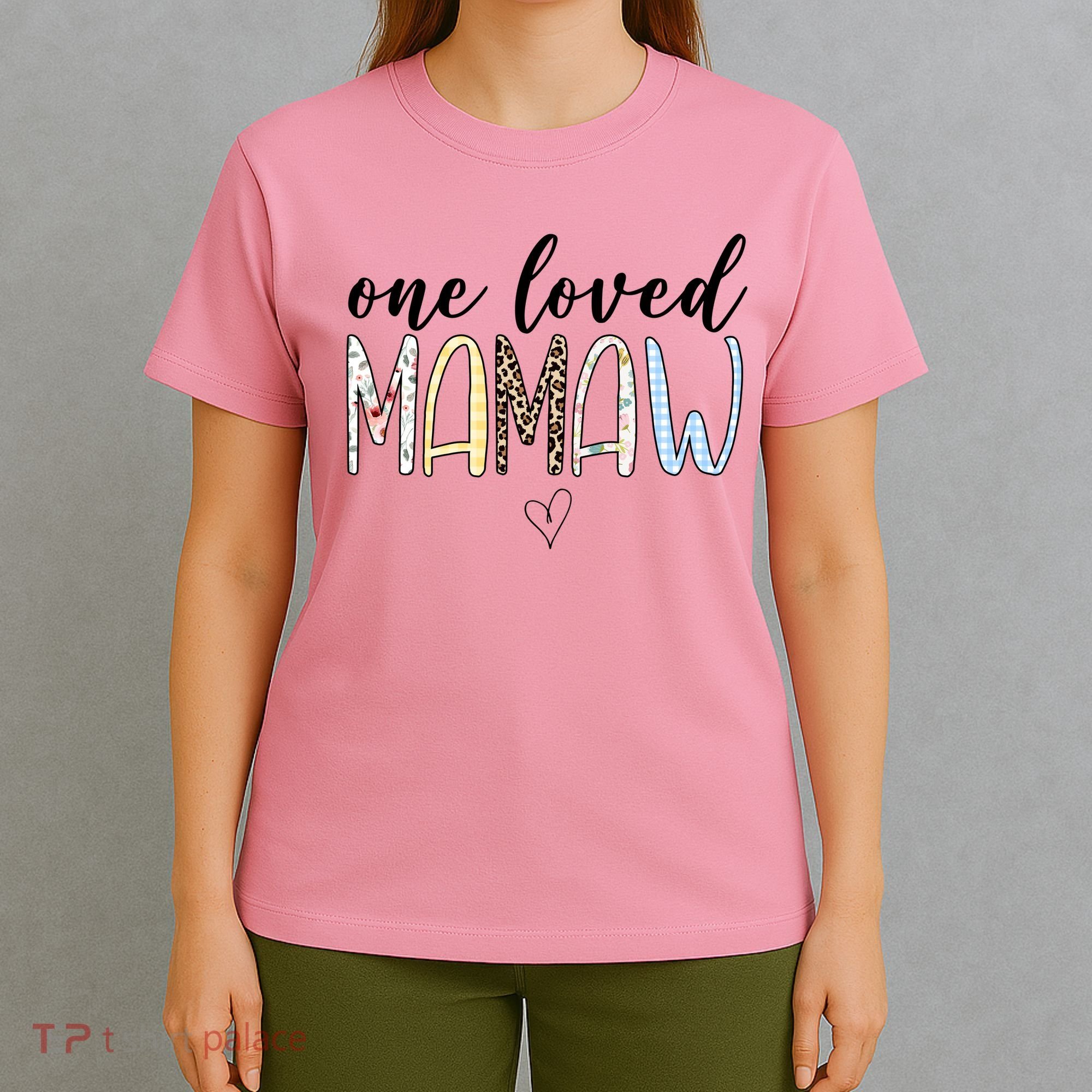One Loved Mamaw Mothers Day Cute T-Shirt