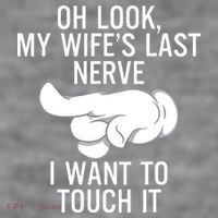 Oh Look My Wifes Last Nerve I Want To Touch It Fun Husband Women's Racerback Cropped Tank thumb 2