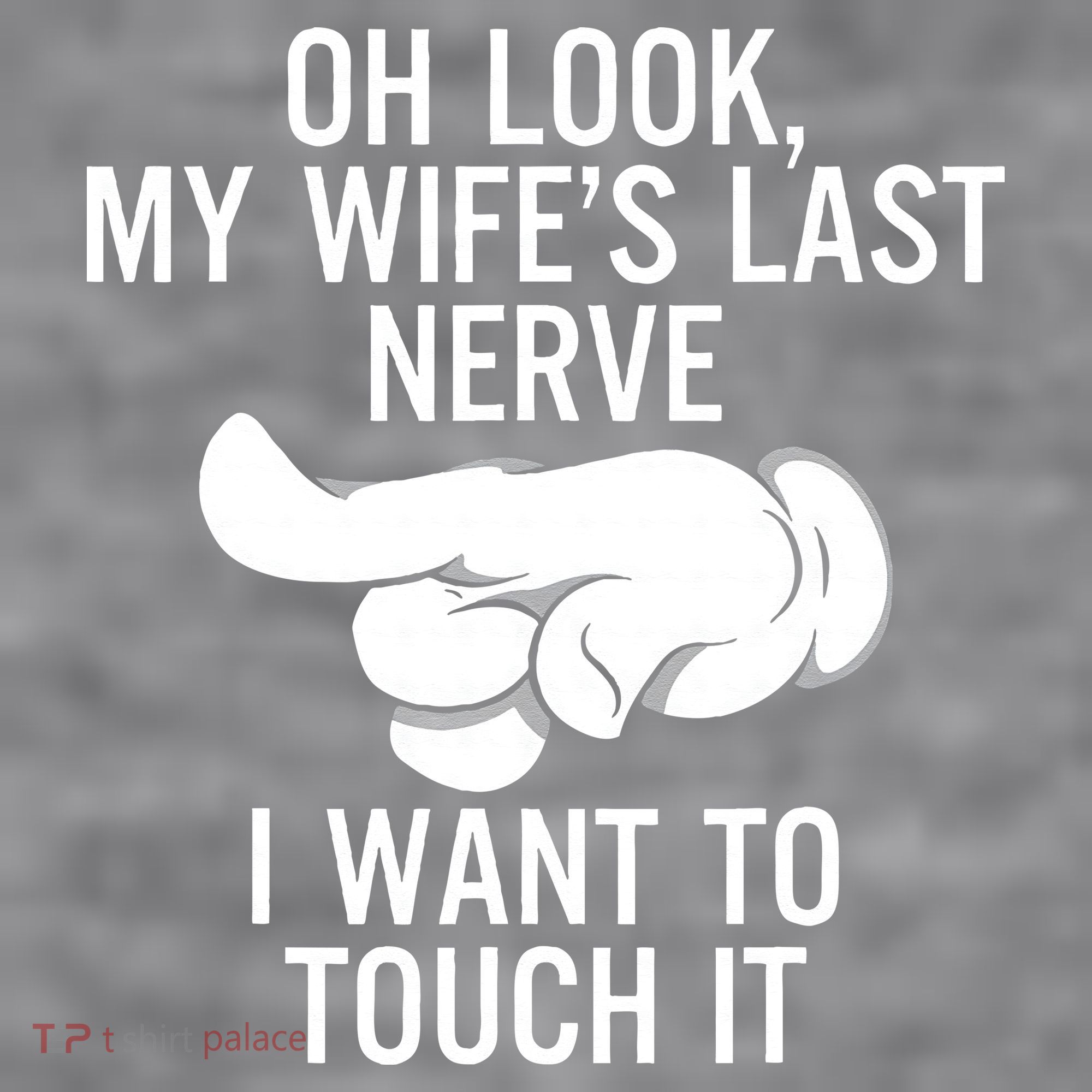 Oh Look My Wifes Last Nerve I Want To Touch It Fun Husband Women's Racerback Cropped Tank