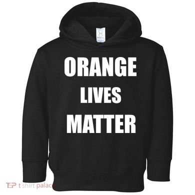Orange Lives Matter Toddler Hoodie