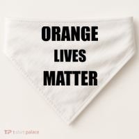 Orange Lives Matter USA-Made Doggie Bandana thumb 0