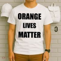 Orange Lives Matter T-Shirt thumb 6