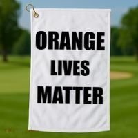 Orange Lives Matter Golf Towel thumb 1