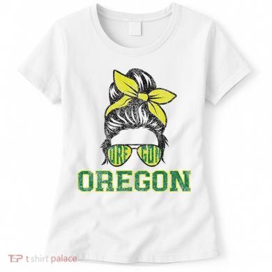 Oregon Lovers Messy Bun Oregon Souvenir Women Women's T-Shirt