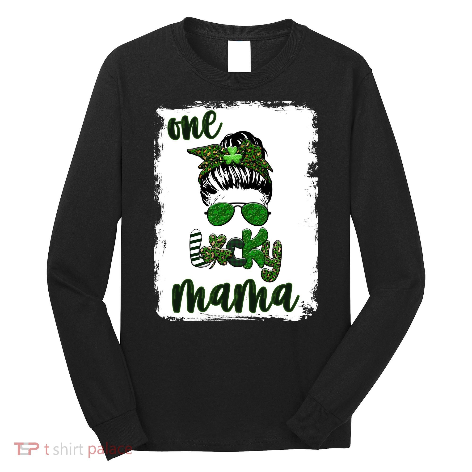 One Lucky Mama Long Sleeve Shirt