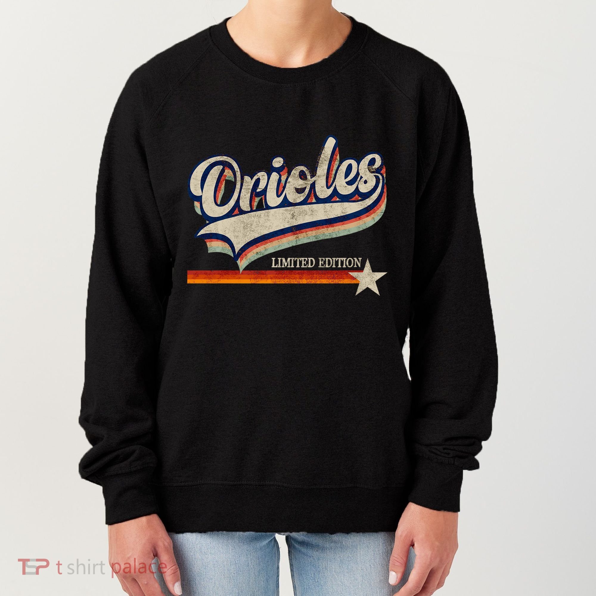 Orioles Last Name Pride Classic Orioles Limited Edition Women's Sweatshirt