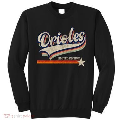 Orioles Last Name Pride Classic Orioles Limited Edition Sweatshirt