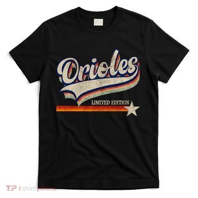 Orioles Last Name Pride Classic Orioles Limited Edition T-Shirt