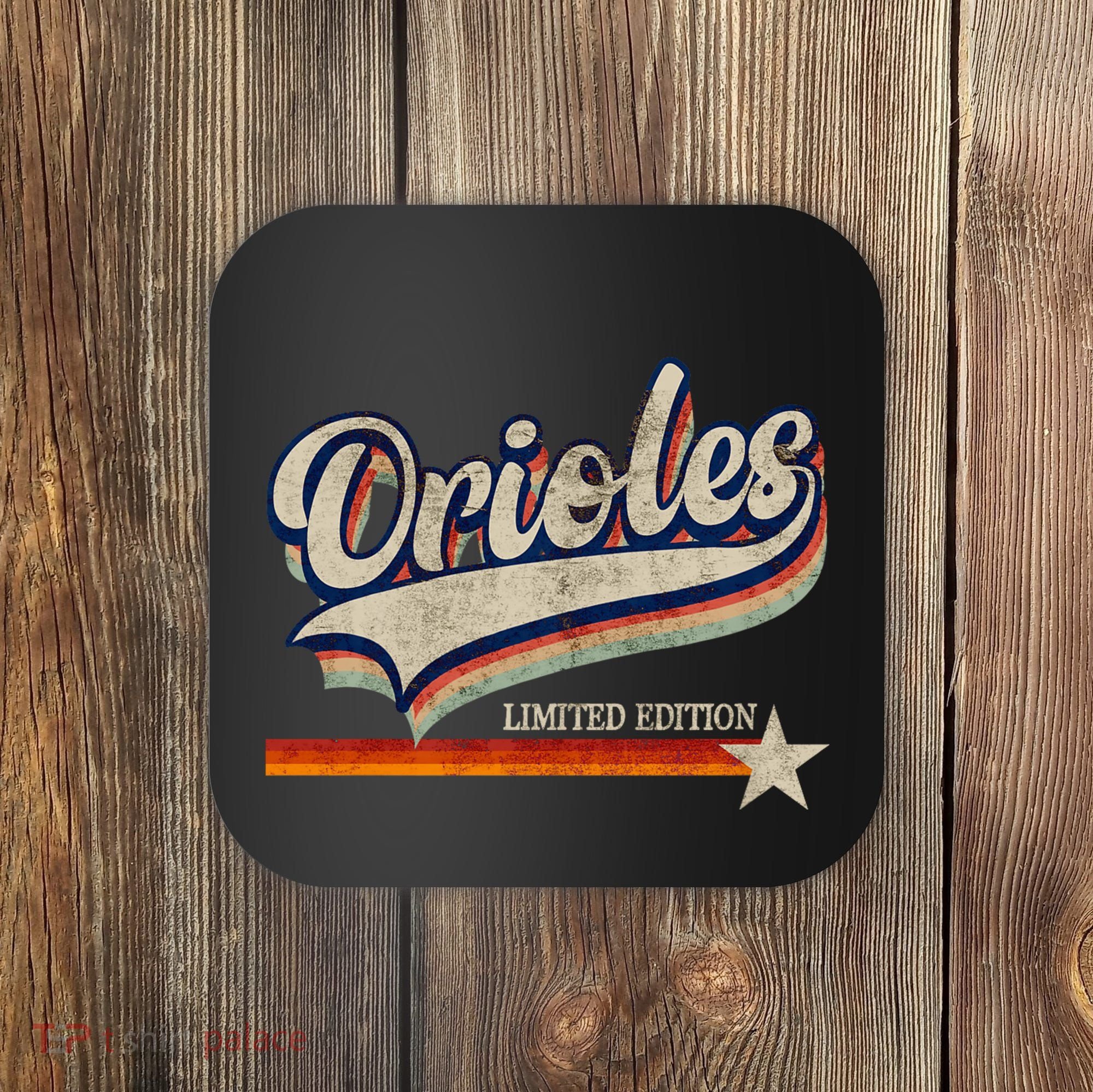 Orioles Last Name Pride Classic Orioles Limited Edition Coaster