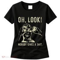 Oh Look Nobody Gives A Shit Sarcastic Retro Women's T-Shirt thumb 0