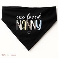 One Loved Nanny Cute Gift USA-Made Doggie Bandana thumb 0