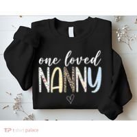 One Loved Nanny Cute Gift Sweatshirt thumb 2