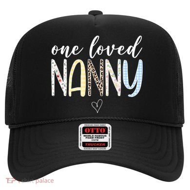 One Loved Nanny Cute Gift Hat