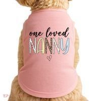 One Loved Nanny Cute Gift Doggie Tank thumb 0