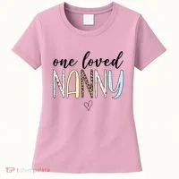 One Loved Nanny Cute Gift Women's T-Shirt thumb 0