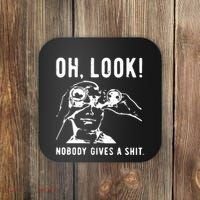 Oh Look Nobody Gives A Shit Offensive Men Nobody Cares Mocking Novelty Coaster thumb 0