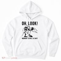 Oh Look Nobody Gives A Shit Offensive Men Nobody Cares Mocking Novelty Hoodie thumb 0