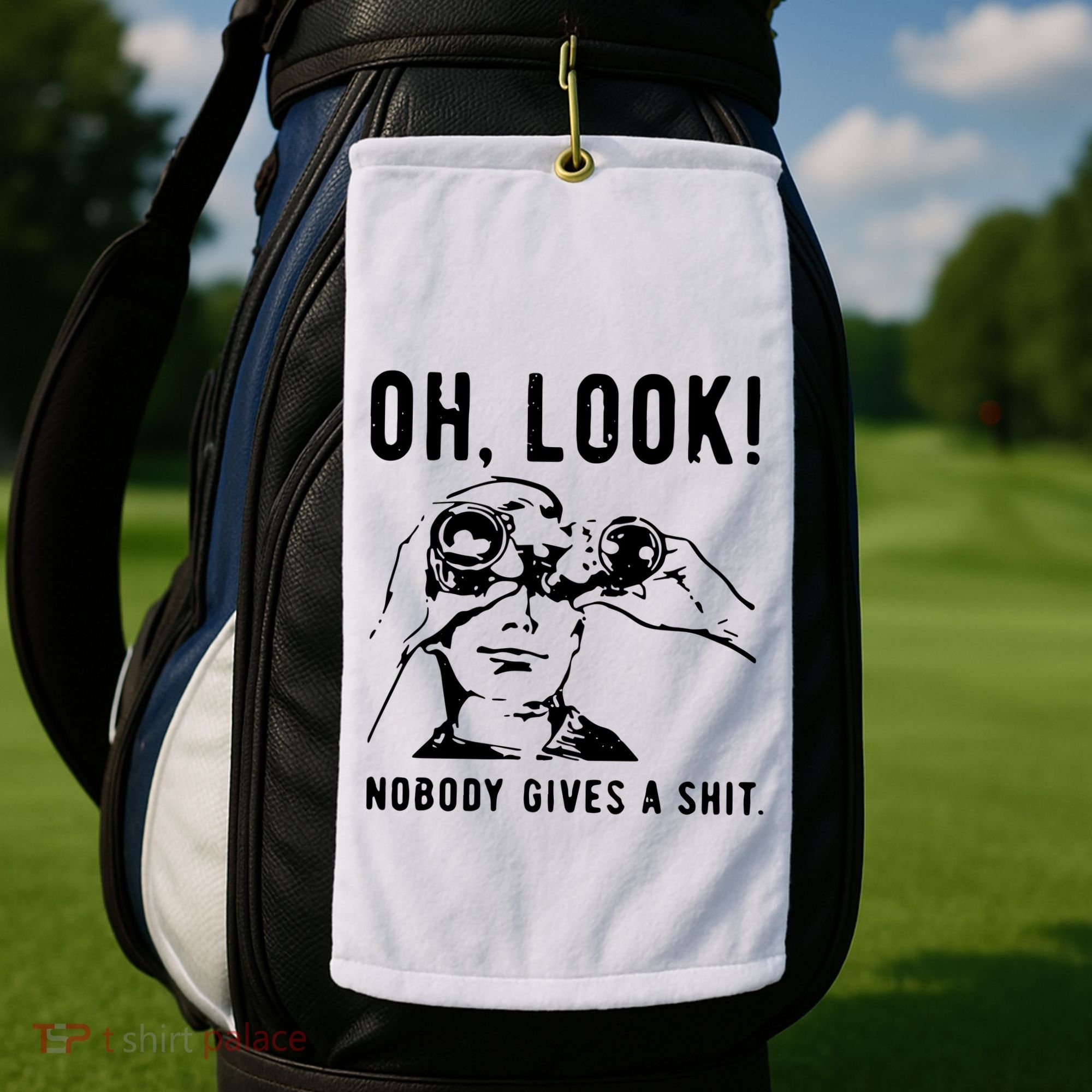Oh Look Nobody Gives A Shit Offensive Men Nobody Cares Mocking Novelty Golf Towel