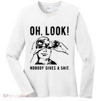 Oh Look Nobody Gives A Shit Offensive Men Nobody Cares Mocking Novelty Women's Long Sleeve Shirt thumb 0