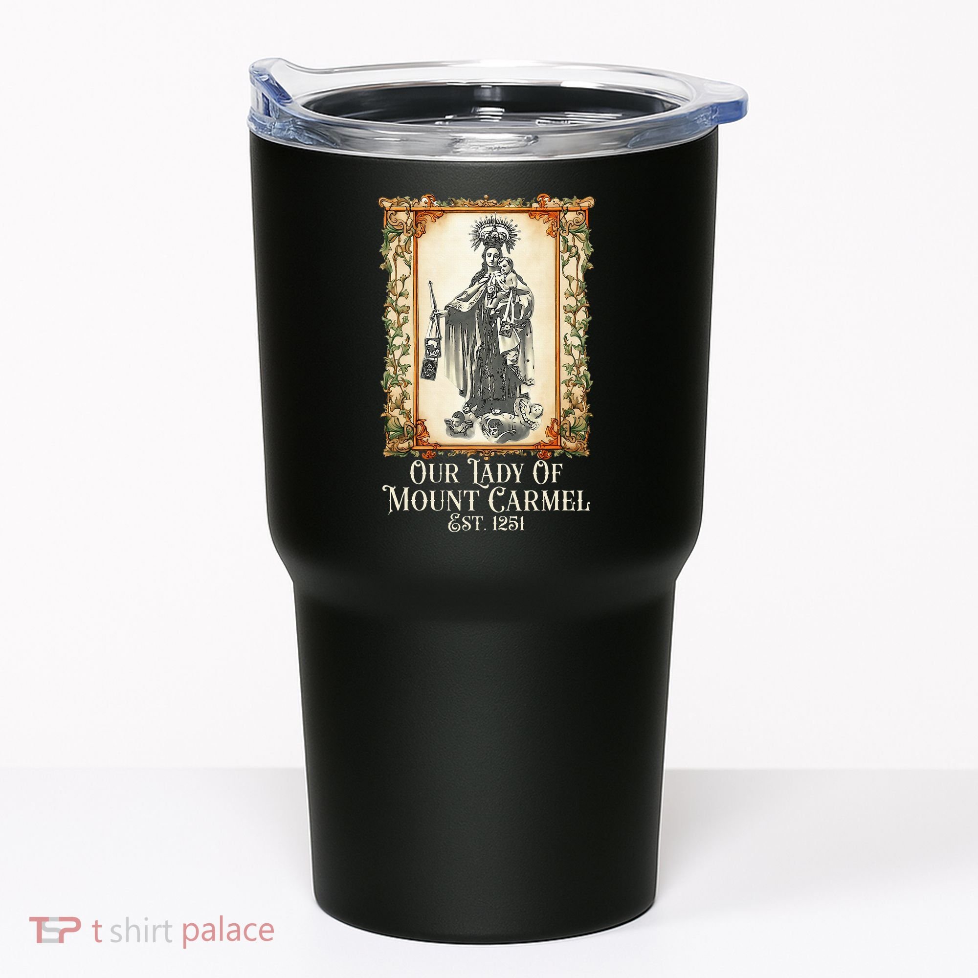 Our Lady Of Mount Carmel Marian Catholic Tumbler