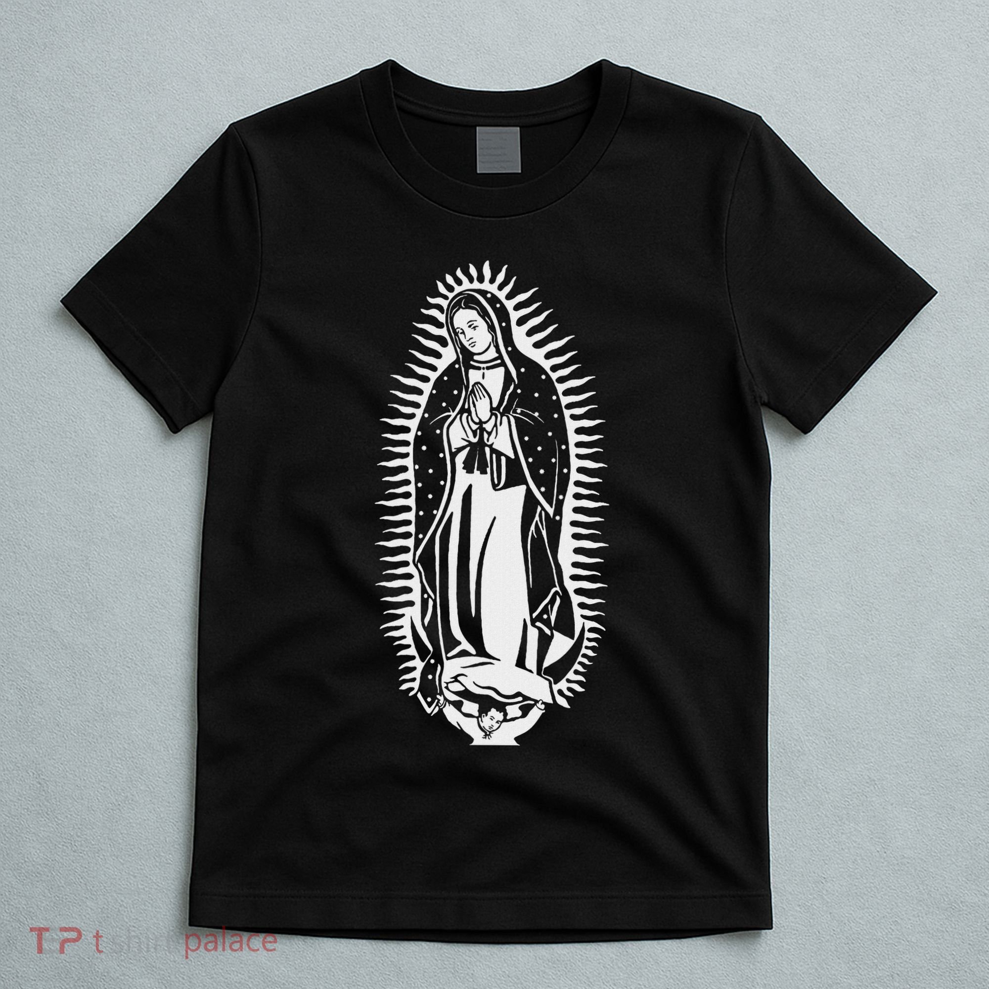 Our Lady Of Guadalupe Virgin Mary Catholic T-Shirt
