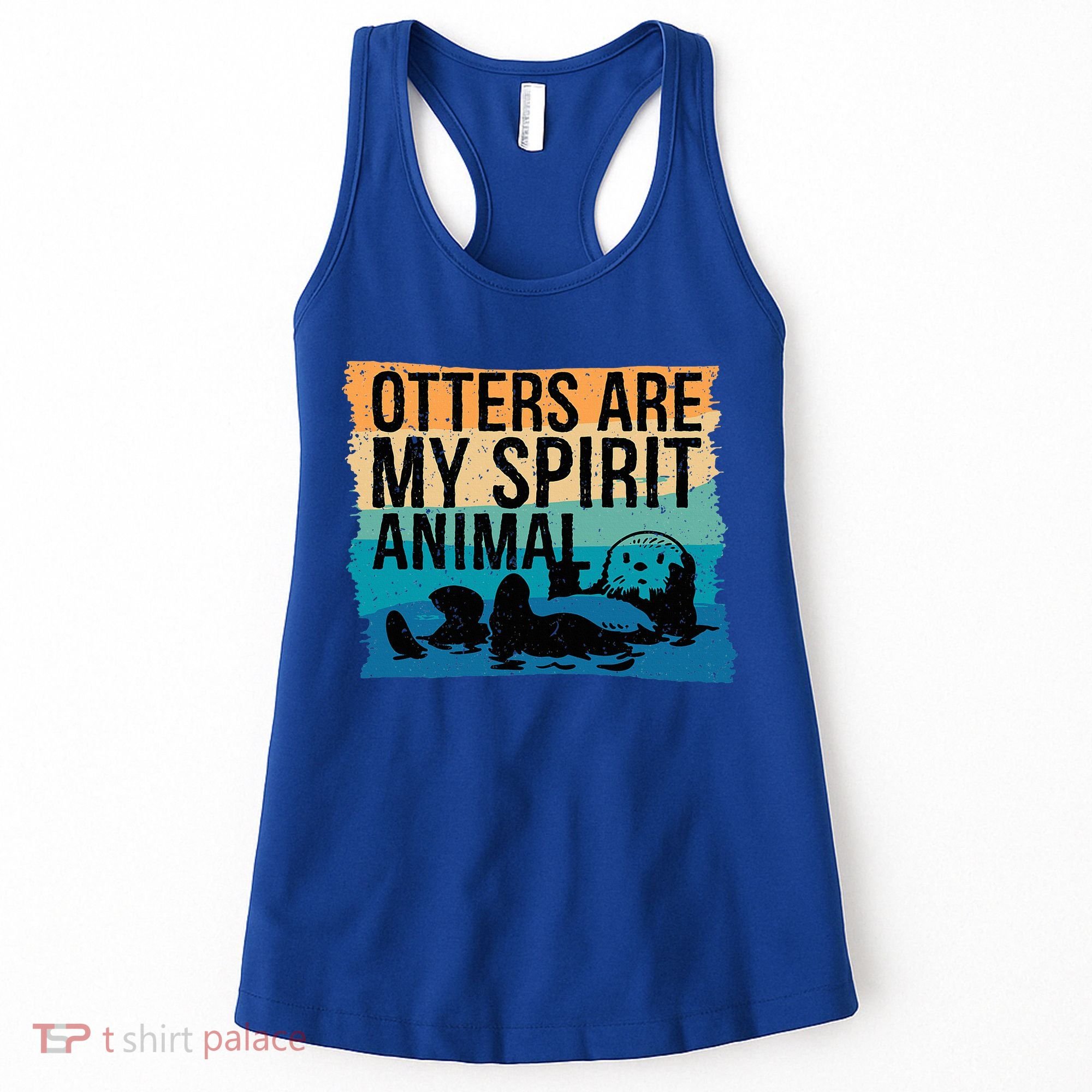O.tter Lover O.tter Spirit Animal Funny Otter Otter  Women's Tank Top