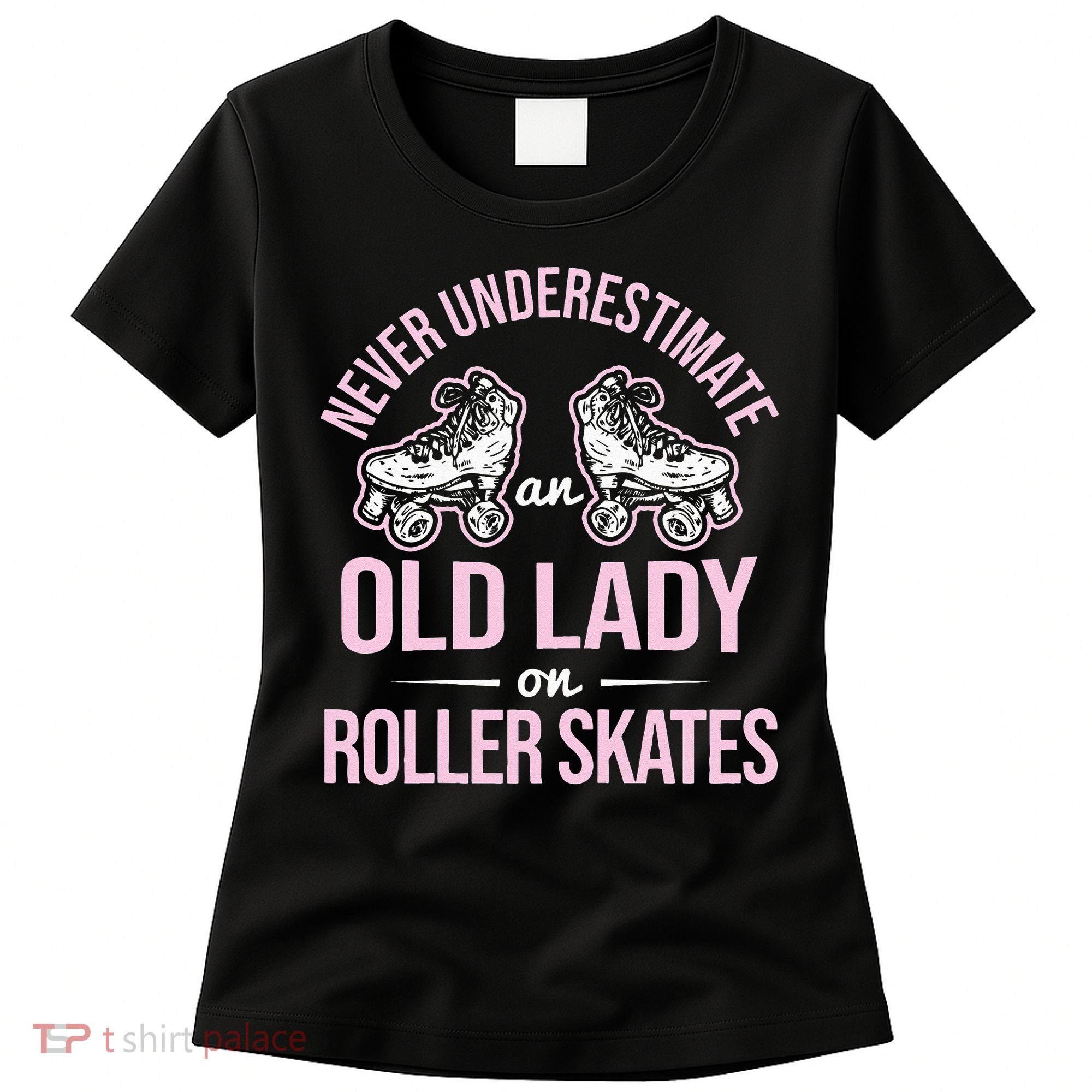 Old Lady On Roller Derby Roller Skating Roller Skate Women's T-Shirt