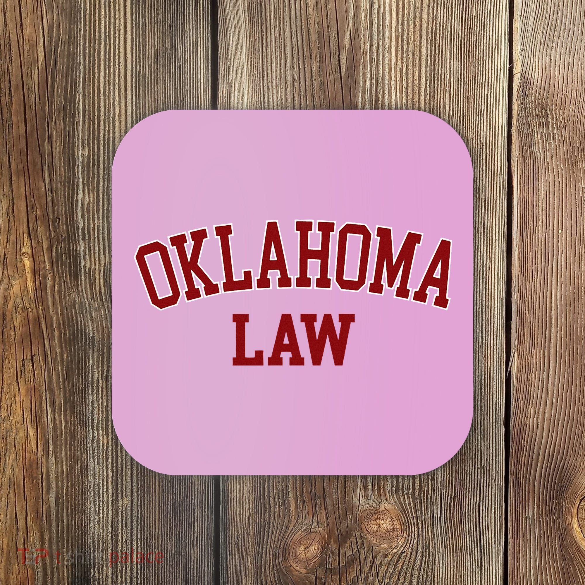 Oklahoma Law Oklahoma Bar Graduate Coaster