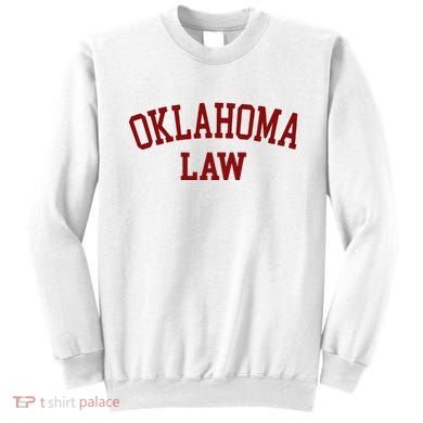 Oklahoma Law Oklahoma Bar Graduate Sweatshirt