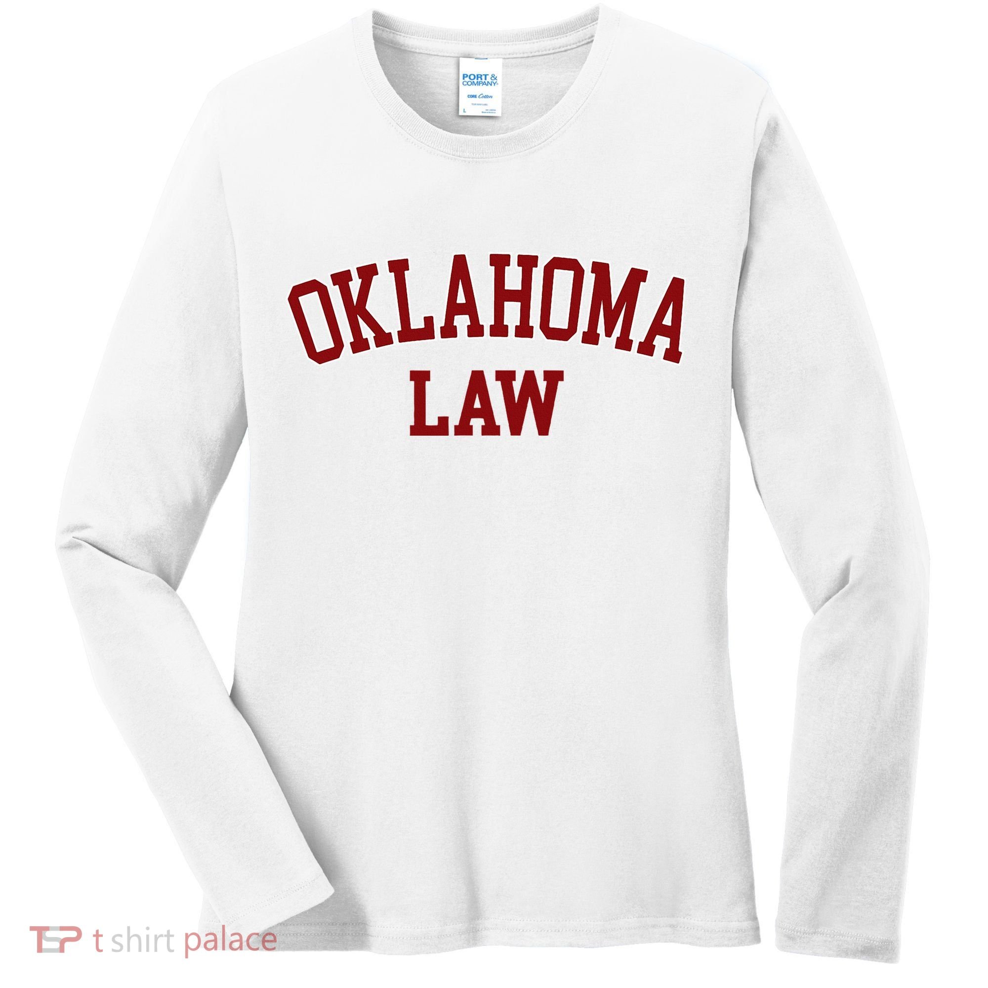 Oklahoma Law Oklahoma Bar Graduate Women's Long Sleeve Shirt