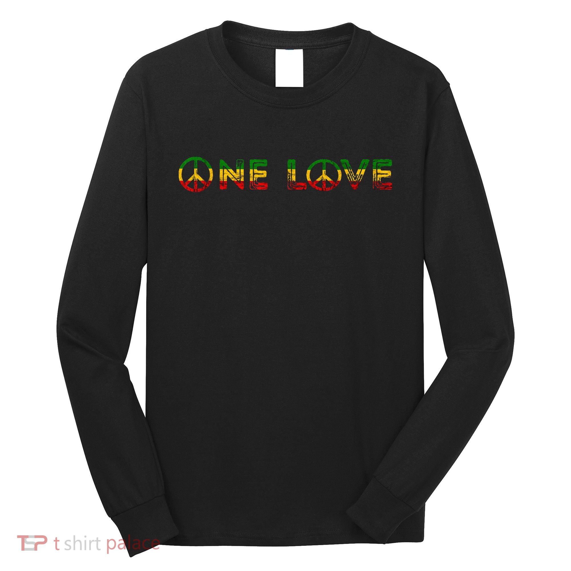 One Love Rasta Reggae Music Rastafarian Lover Jamaica Peace Long Sleeve Shirt