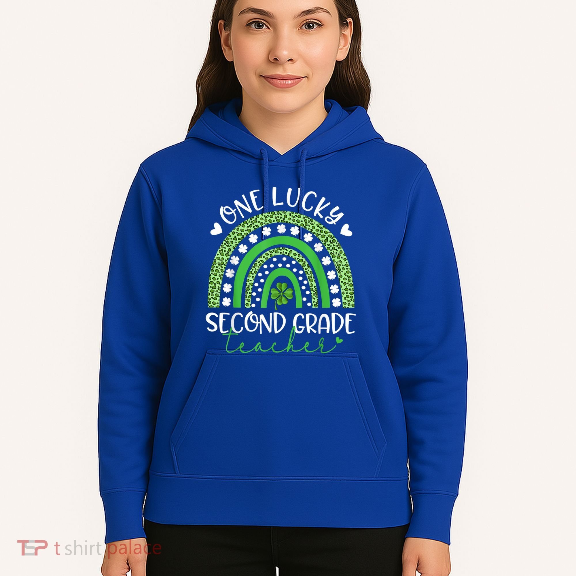 One Lucky Second Grade Teacher St Patricks Day Funny Rainbow Hoodie