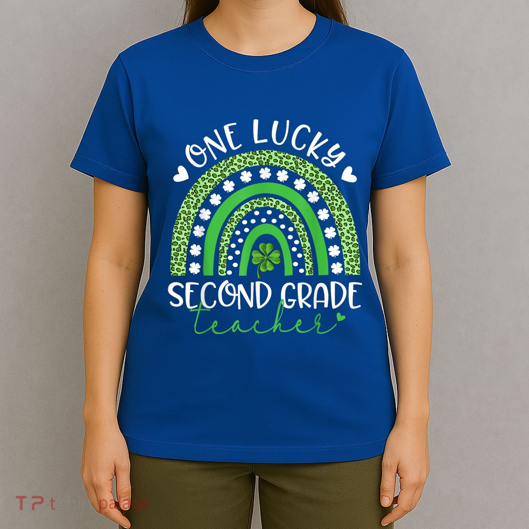 One Lucky Second Grade Teacher St Patricks Day Funny Rainbow T-Shirt
