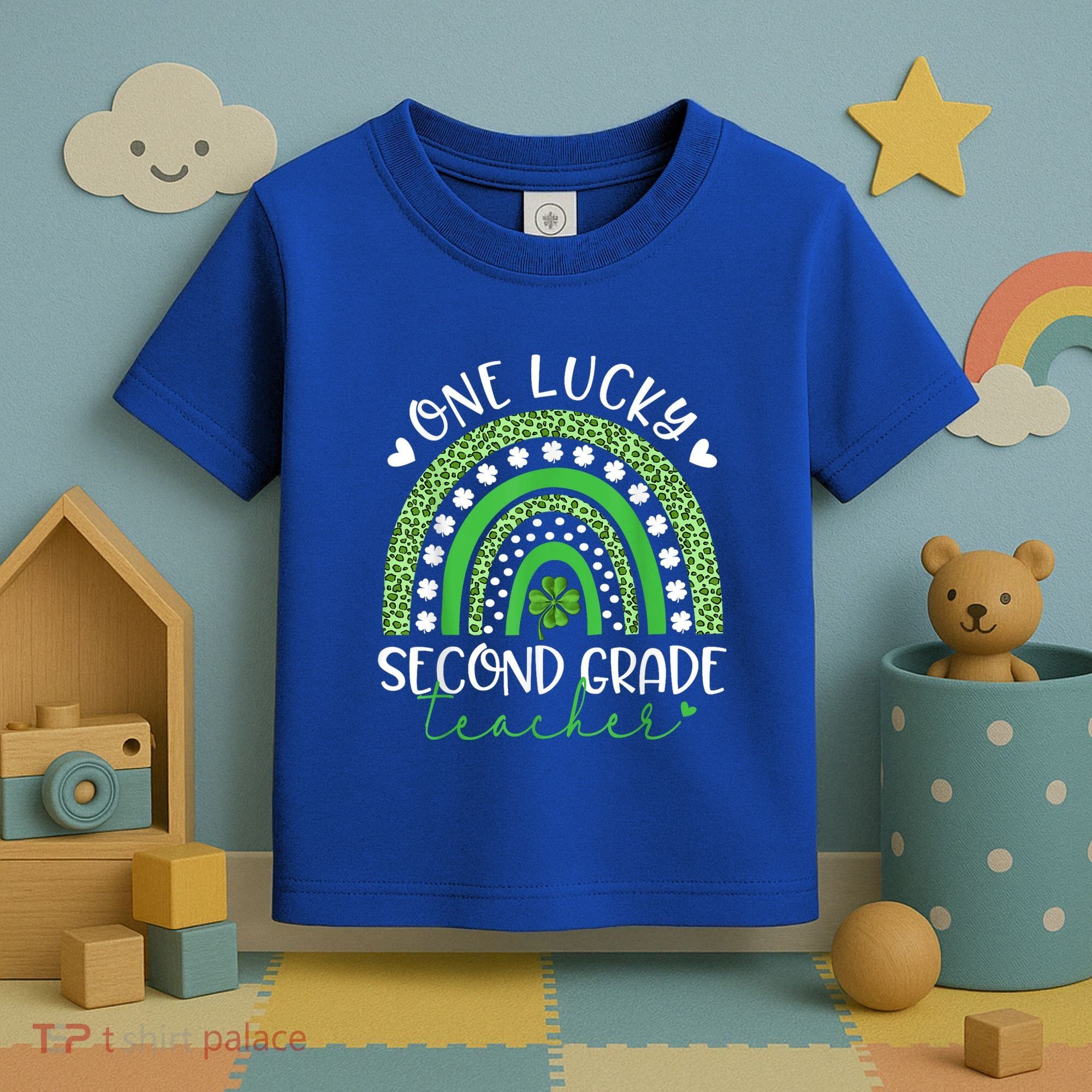 One Lucky Second Grade Teacher St Patricks Day Funny Rainbow Toddler T-Shirt