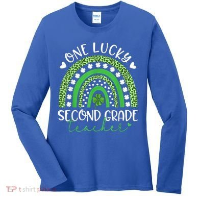 One Lucky Second Grade Teacher St Patricks Day Funny Rainbow Women's Long Sleeve Shirt