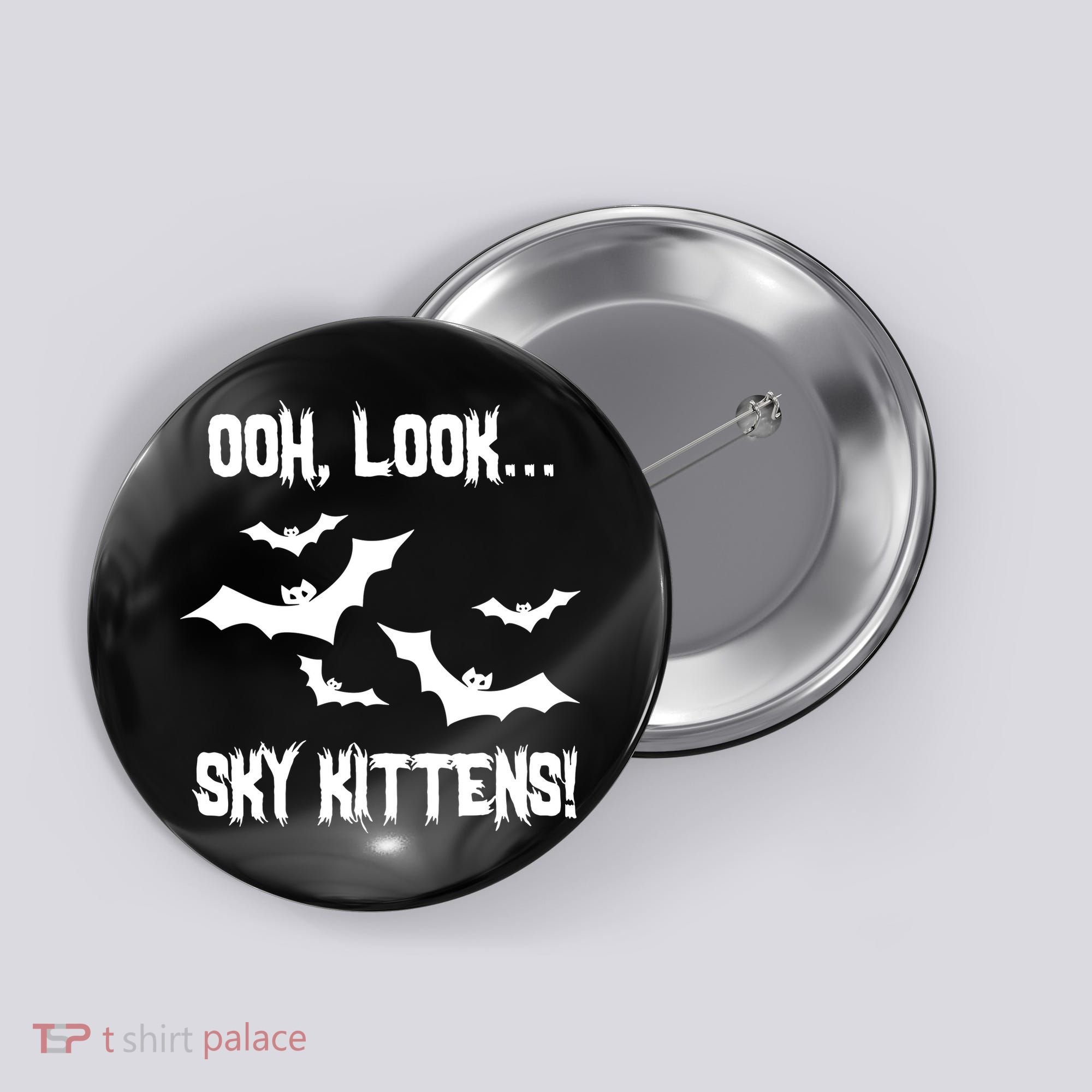 OOh Look... Sky Kittens Funny Button