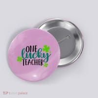 One Lucky Teacher St Patrick's Day Button thumb 0