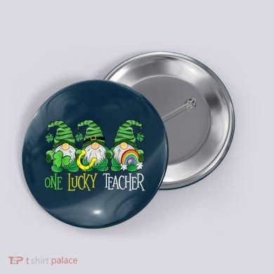 One Lucky Teacher Gnome St Patrick's Day Button