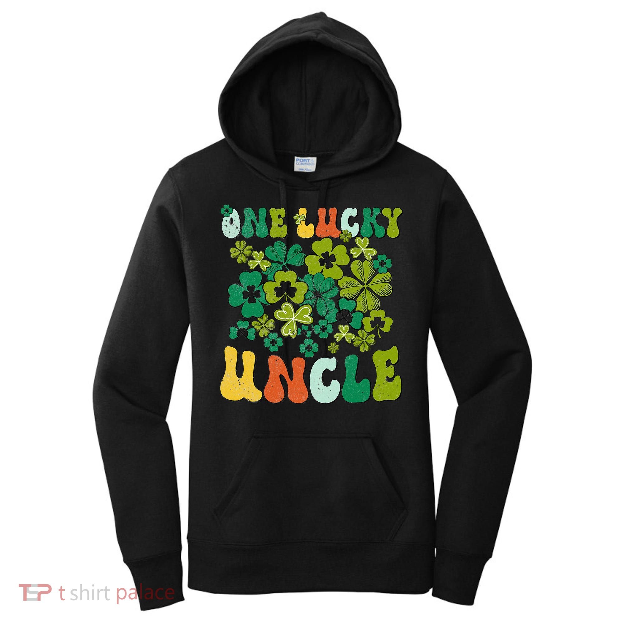 One Lucky Uncle Happy St Patrick's Day Irish Family Women's Hoodie