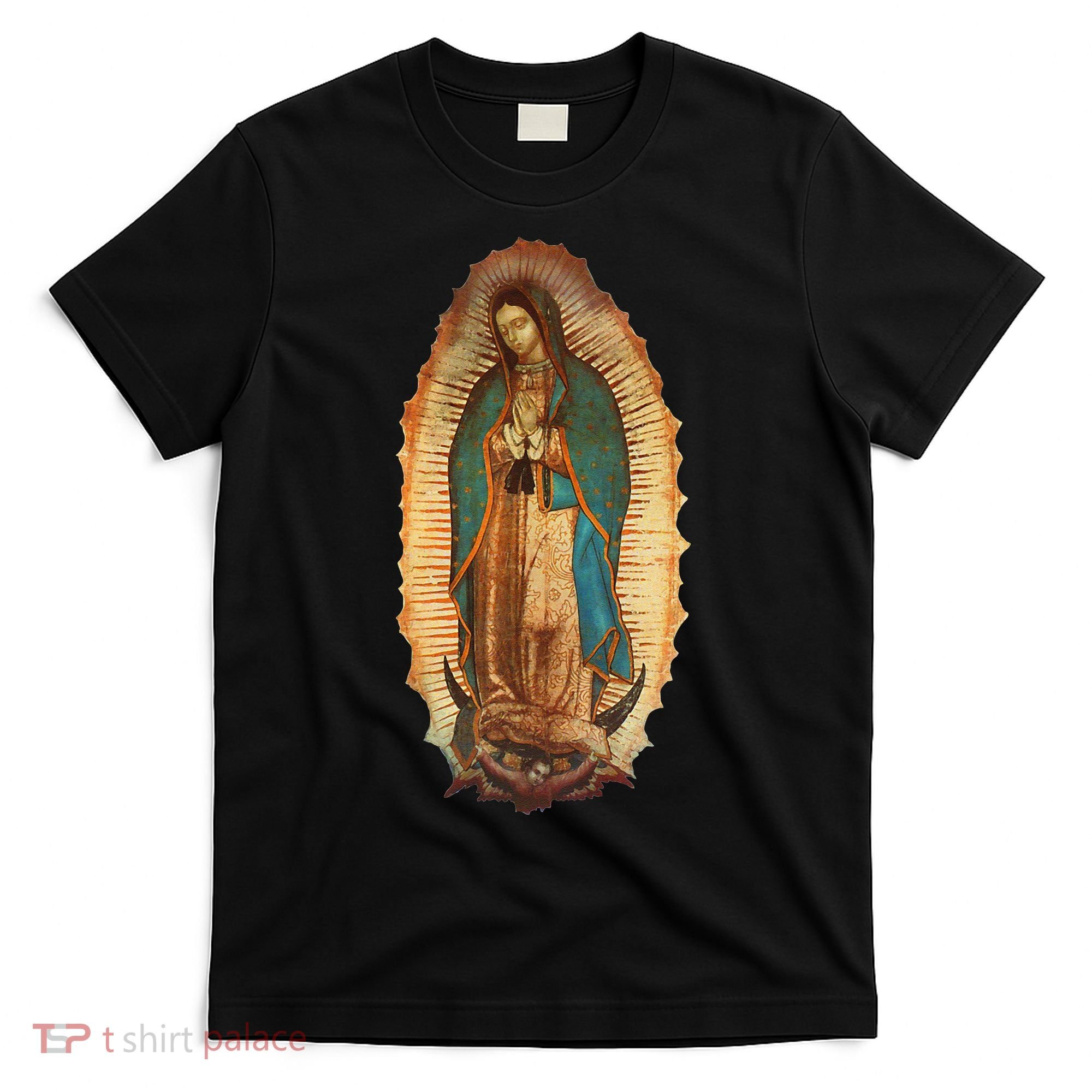 Our Lady Virgen De Guadalupe Virgin Mary T-Shirt