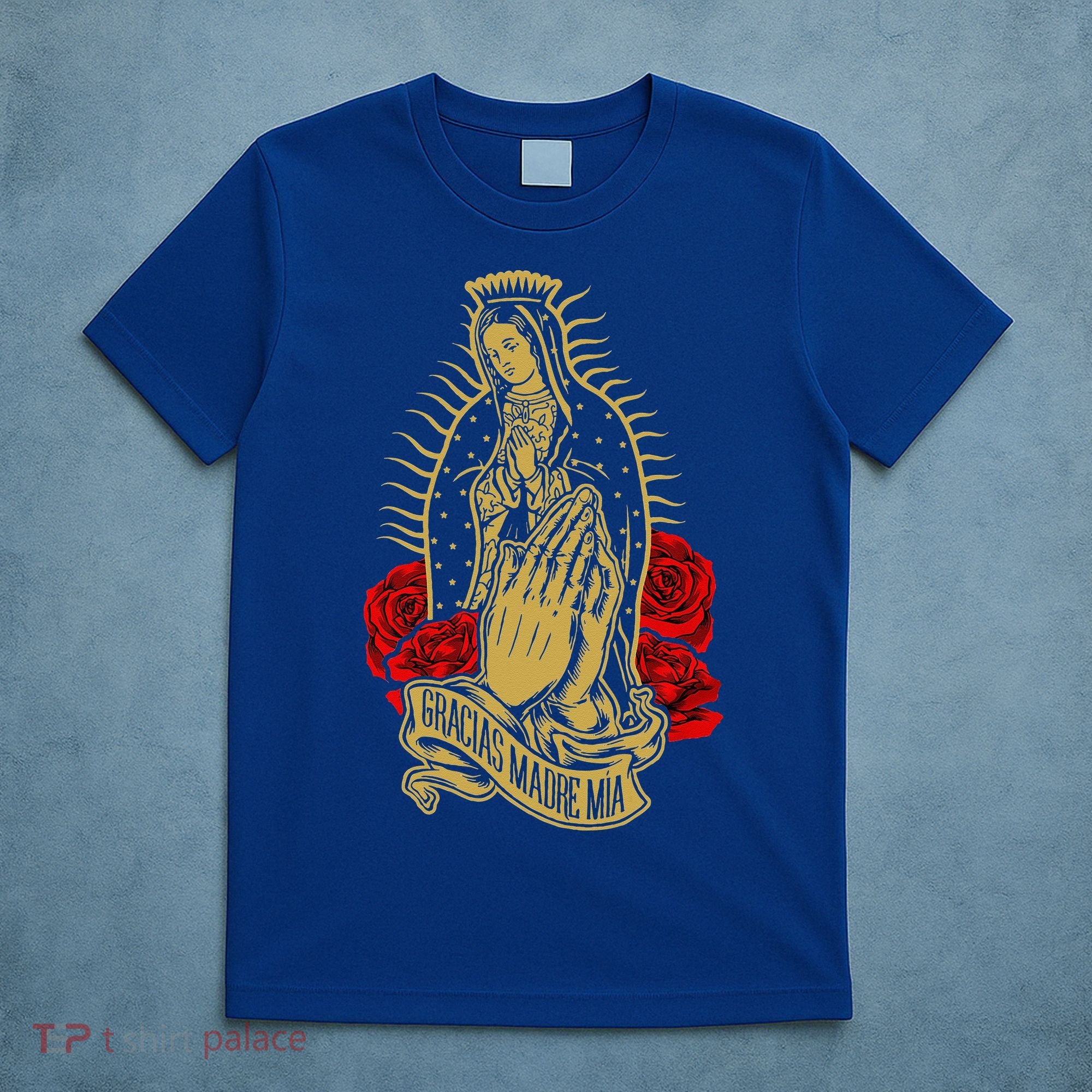 Our Lady Virgen De Guadalupe Virgin Mary Gracias Madre Mía  T-Shirt