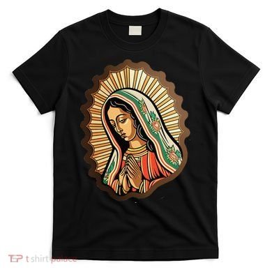 Our Lady Virgen De Guadalupe Mexico Religious T-Shirt