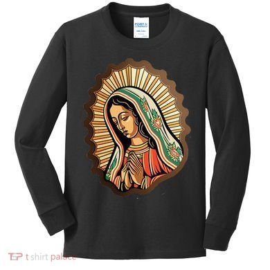 Our Lady Virgen De Guadalupe Mexico Religious Kids Long Sleeve Shirt