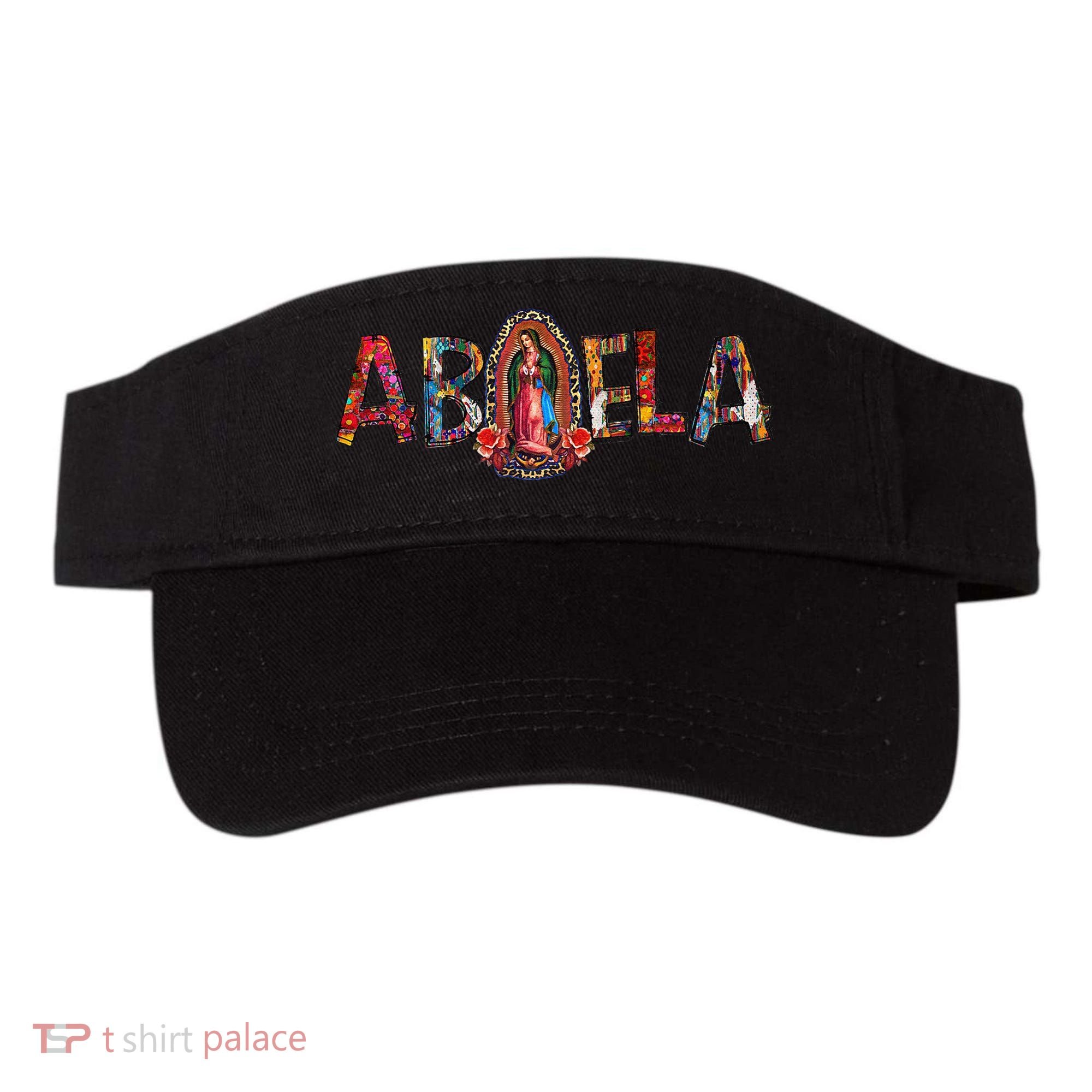 Our Lady Virgen De Guadalupe Abuela Latina Mexican Visor