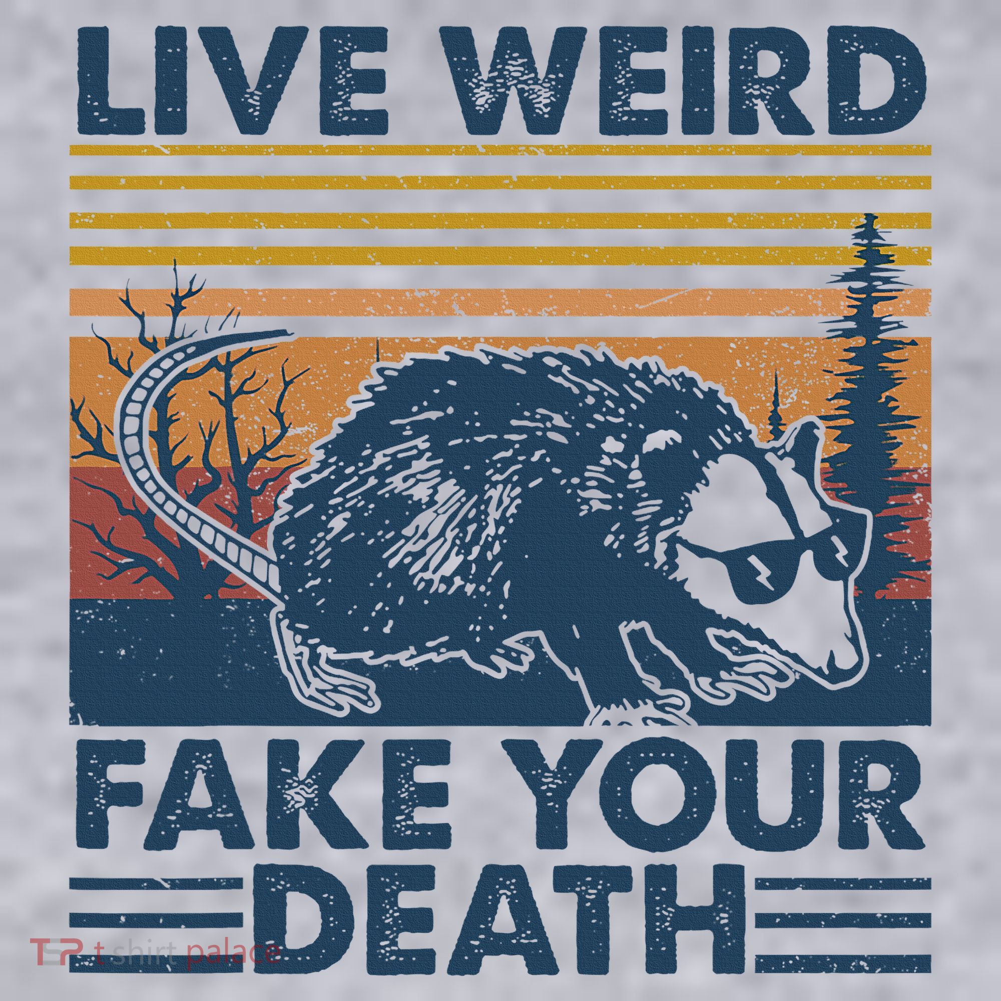 Opossum Live Weird Fake Your Death Women's Sweatshirt