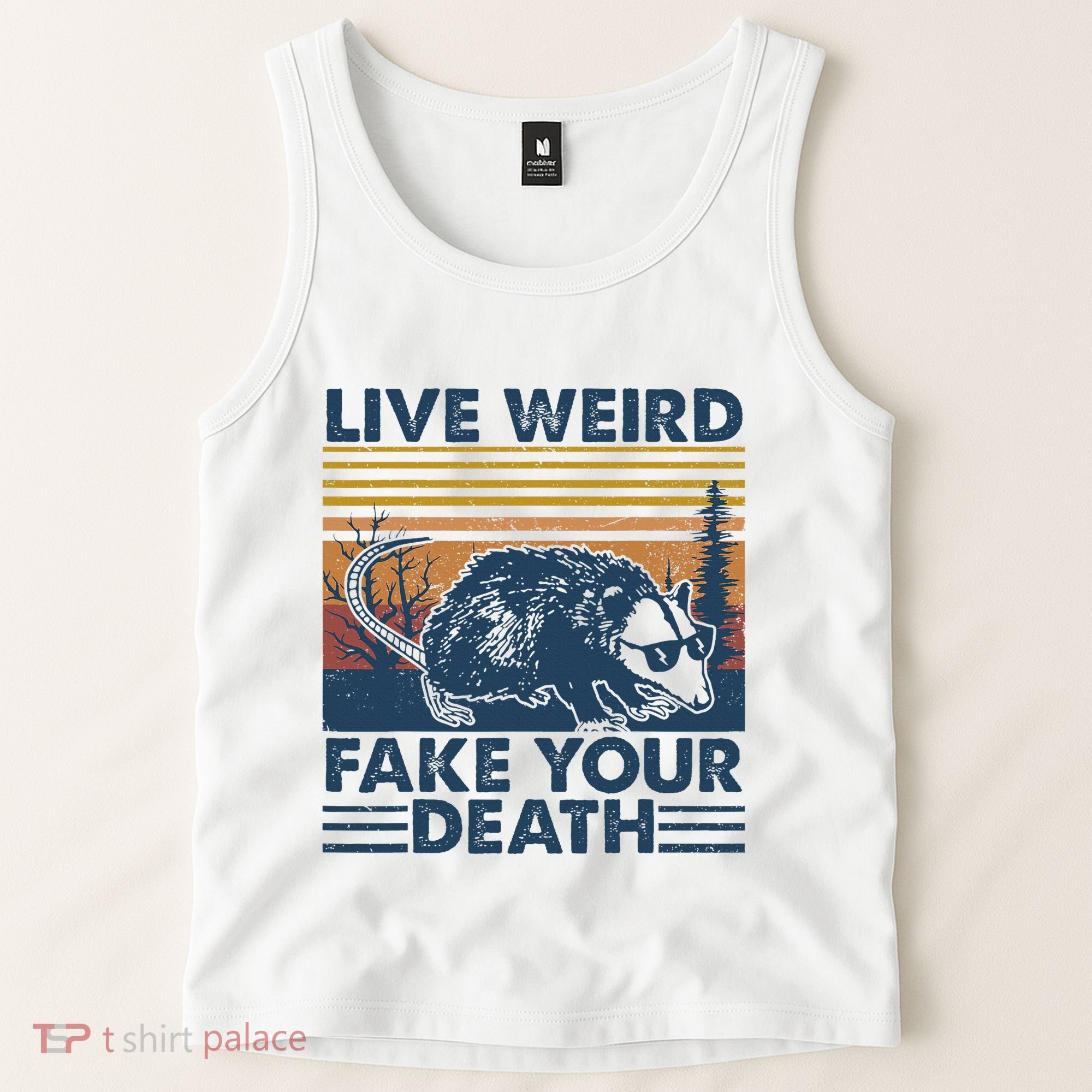Opossum Live Weird Fake Your Death Tank Top
