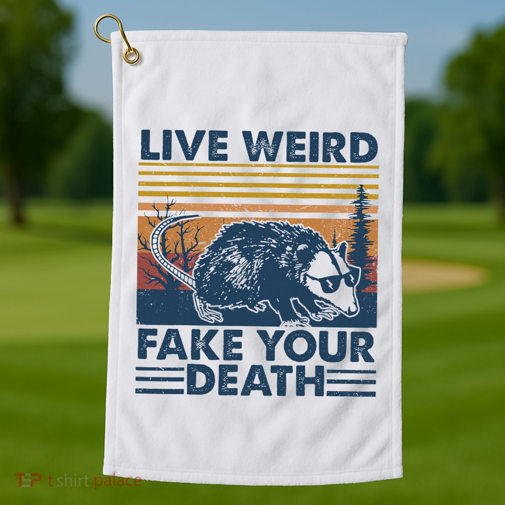Opossum Live Weird Fake Your Death Golf Towel