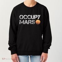 Occupy Mars Astronomy Space Explorer Women's Sweatshirt thumb 0